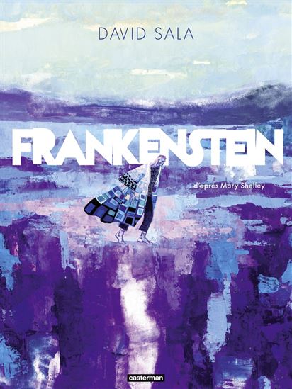 Frankenstein - MARY SHELLEY - DAVID SALA