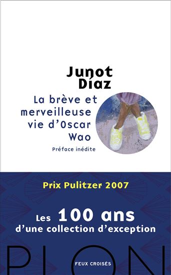 La Brève et merveilleuse vie d'Oscar Wao N. éd. - JUNOT DÍAZ