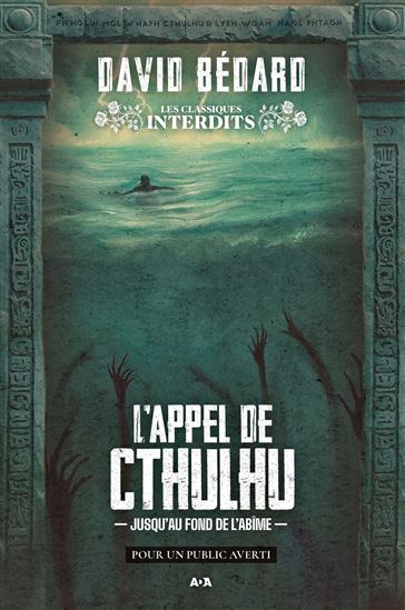 L'Appel de Cthulhu : Jusqu'au fond de l'abîme - DAVID BÉDARD