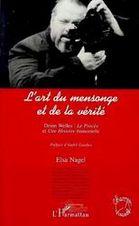 Art du mensonge et de la vérité  L' - ELSA NAGEL