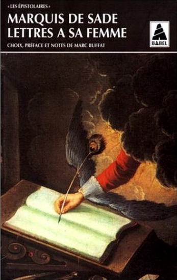 Lettres à sa femme - MARQUIS DE SADE
