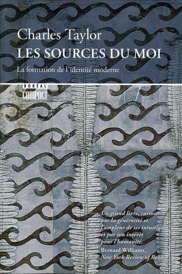 Sources du moi - CHARLES TAYLOR