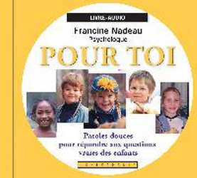 Pour toi: paroles douces pour répondre - NADEAU FRANCINE