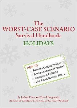 Worst-case scenario survival handbook... - JOSHUA PIVEN - DAVID BORGENICHT