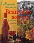 Etonnante hist. du Beaujolais nouveau(L&#39; - COLLECTIF
