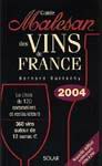 Guide Malesan des vins de France 2004 - BERNARD BURTSCHY