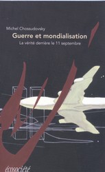 Guerre et mondialisation - MICHEL CHOSSUDOVSKY