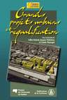 Grands projets urbains/requalification - GILLES SENECAL & AL