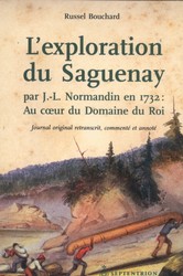 L&#39;Exploration du Saguenay - RUSSEL BOUCHARD