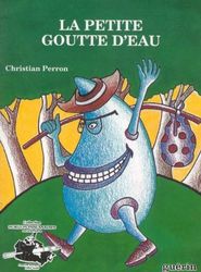 La Petite goutte d'eau - COLLECTIF