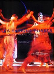 Ballets russes au théâtre du Châtelet - FAIVRE PATRICIA