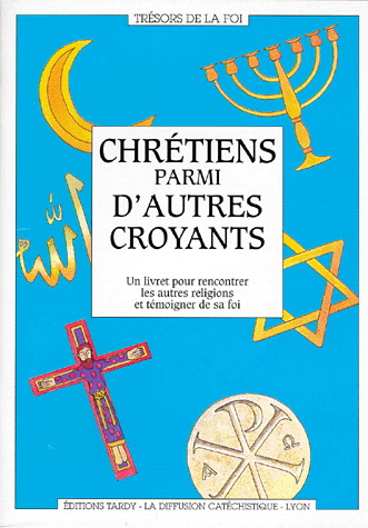 Chrétiens parmi d&#39;autres croyants - COLLECTIF