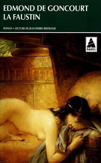 Faustin  La - EDMOND DE GONCOURT