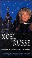 Noël russe de Marie Michèle - DESROSIERS MARIE MICHELE