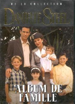 Danielle Steel: Album de famille - STEEL DANIELLE