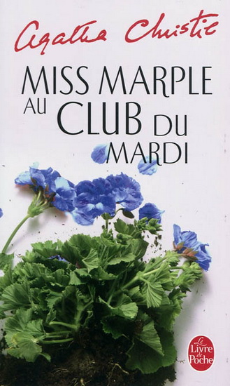 Miss Marple au Club du mardi - AGATHA CHRISTIE