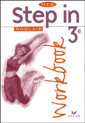 New step in anglais, 3e - MARIE-AUDE LIGOZAT