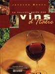 Le Nouveau guide des vins d&#39;Italie - JACQUES ORHON