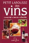 Petit Larousse des vins - DOVAZ & AL