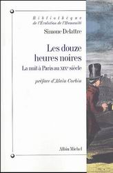 Les Douze heures noires - SIMONE DELATTRE