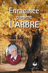 Enracinée comme l&#39;arbre - PRISCILLE FRENETTE DOUCET