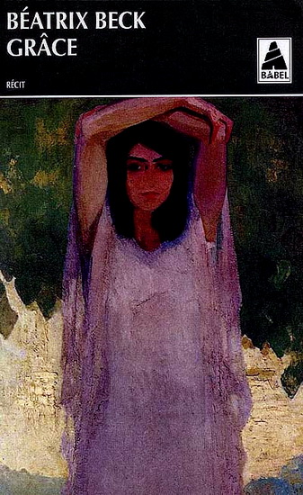 Grâce - BÉATRIX BECK