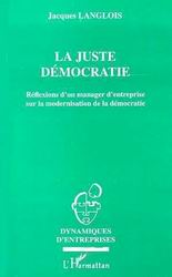 Juste démocratie  La - JACQUES LANGLOIS