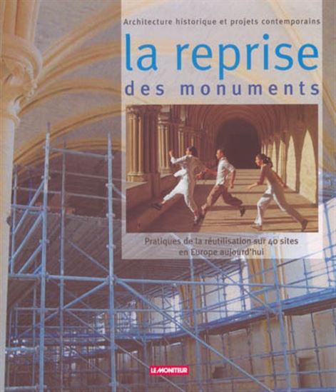 La Reprise des monuments - COLLECTIF