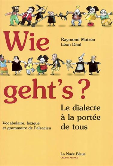 Wie geth's - LEON DAUL - RAYMOND MATZEN