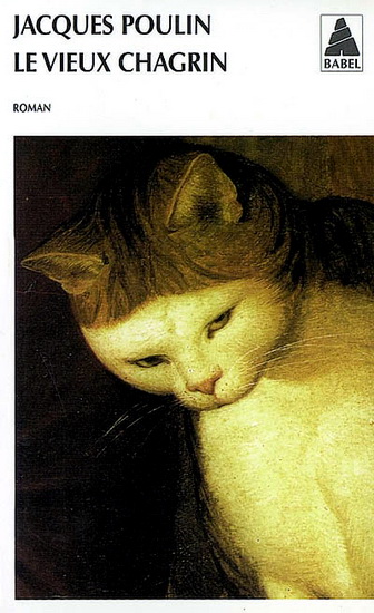 Vieux chagrin  Le - JACQUES POULIN