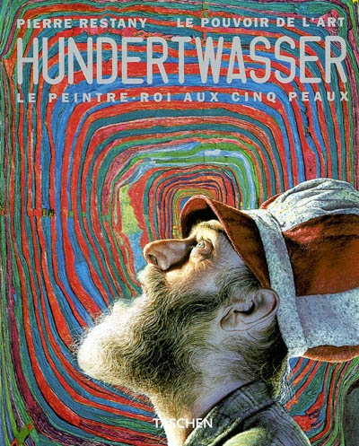 Hundertwasser - PIERRE RESTANY
