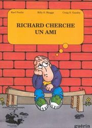 Richard cherche un ami - COLLECTIF