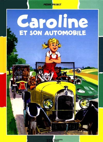 Caroline et son automobile - PIERRE PROBST