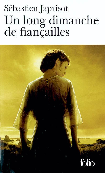 Un long dimanche de fiançailles - S JAPRISOT