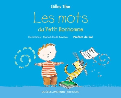 Les Mots du Petit Bonhomme - GILLES TIBO - MARIE-C FAVREAU