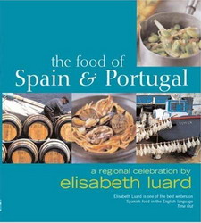 The Food of Spain & Portugal - ELISABETH LUARD