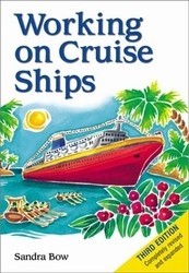 Working on cruise ships N. Ed. - SANDRA BOW