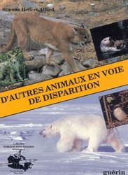 D&#39;autres animaux en voie de disparition - COLLECTIF