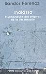Thalassa - SANDOR FERENCZI