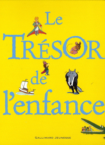 Le Trésor de l'enfance - COLLECTIF