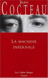 La Machine infernale - JEAN COCTEAU