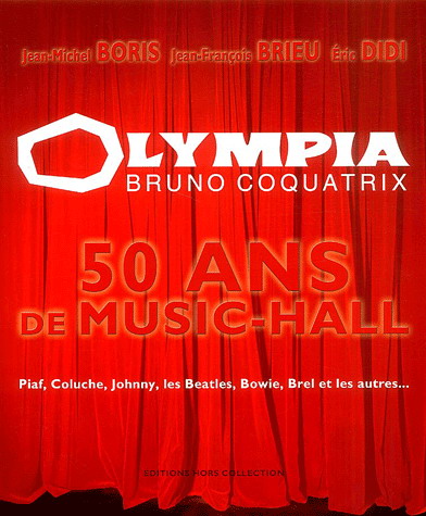 L&#39;Olympia - ERIC DIDI - JEAN-MICHEL BORIS