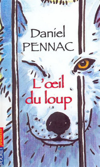 L&#39;Oeil du loup - DANIEL PENNAC