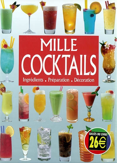 1000 cocktails du monde entier - COLLECTIF