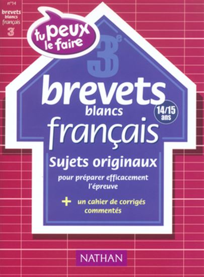 Tu peux le faire ! brevets blancs - CHRISTOPHE CASTEL