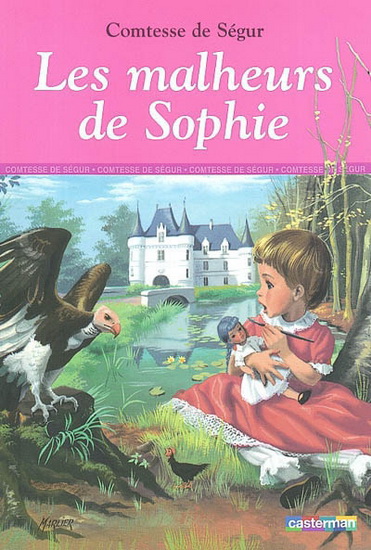 Les Malheurs de Sophie #01 - COMTESSE DE SEGUR