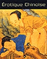 Erotique chinoise - ALKA PANDE