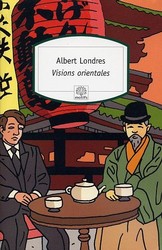 Visions orientales - ALBERT LONDRES