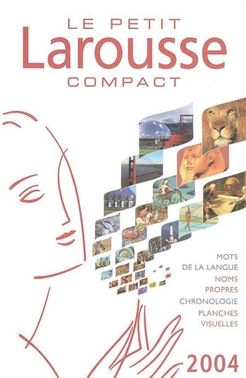 Le Petit Larousse compact 2004 - COLLECTIF