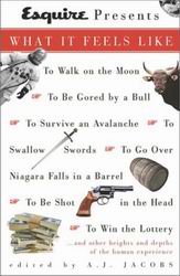 What it feels like - A J JACOBS
